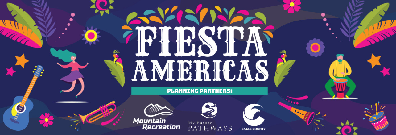 Fiesta Americas webpage banner with planning partners Mountain Recreation, My Future Pathways, and Eagle County logos.